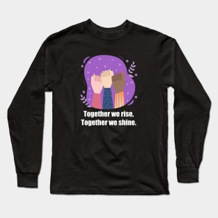 Together we Rise-Womens day Long Sleeve T-Shirt